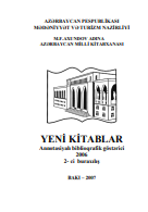 Yeni kitablar 2006 (№2): annotasiyalı biblioqrafik göstərici